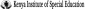 Kenya Institute of Special Education (KISE)